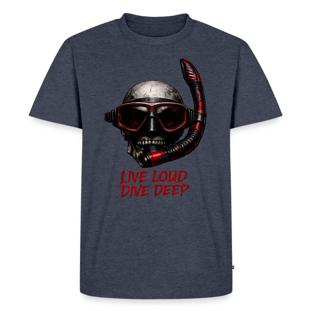 Live Loud Dive Deep – Taucher Totenkopf | Männer Premium T-Shirt - Jeansblau 