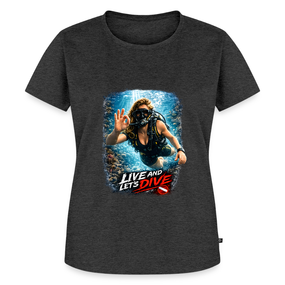Live and Let's Dive | Tauchen | Frauen Premium T-Shirt - Anthrazit meliert