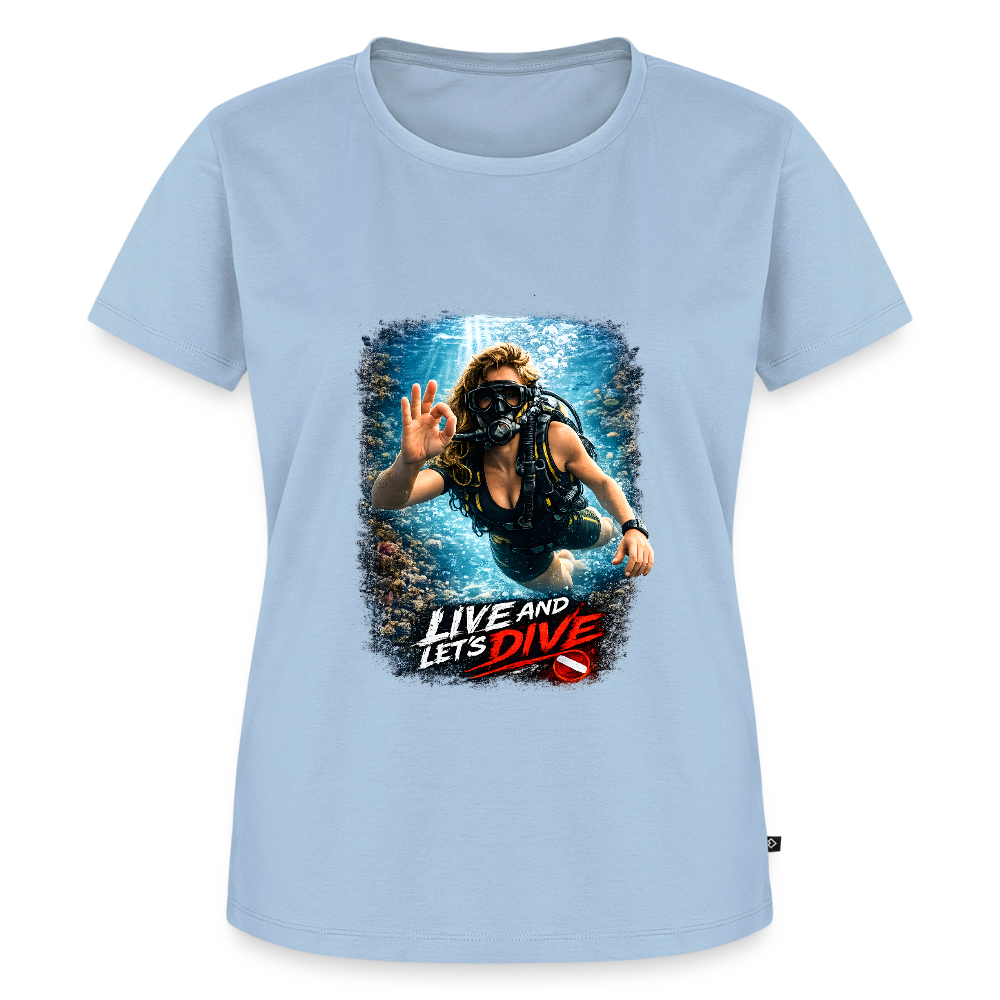Live and Let's Dive | Tauchen | Frauen Premium T-Shirt - Hellblau