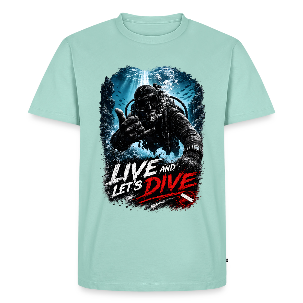 Live and Let's Dive | Tauchen | Männer Premium T-Shirt - Mint 