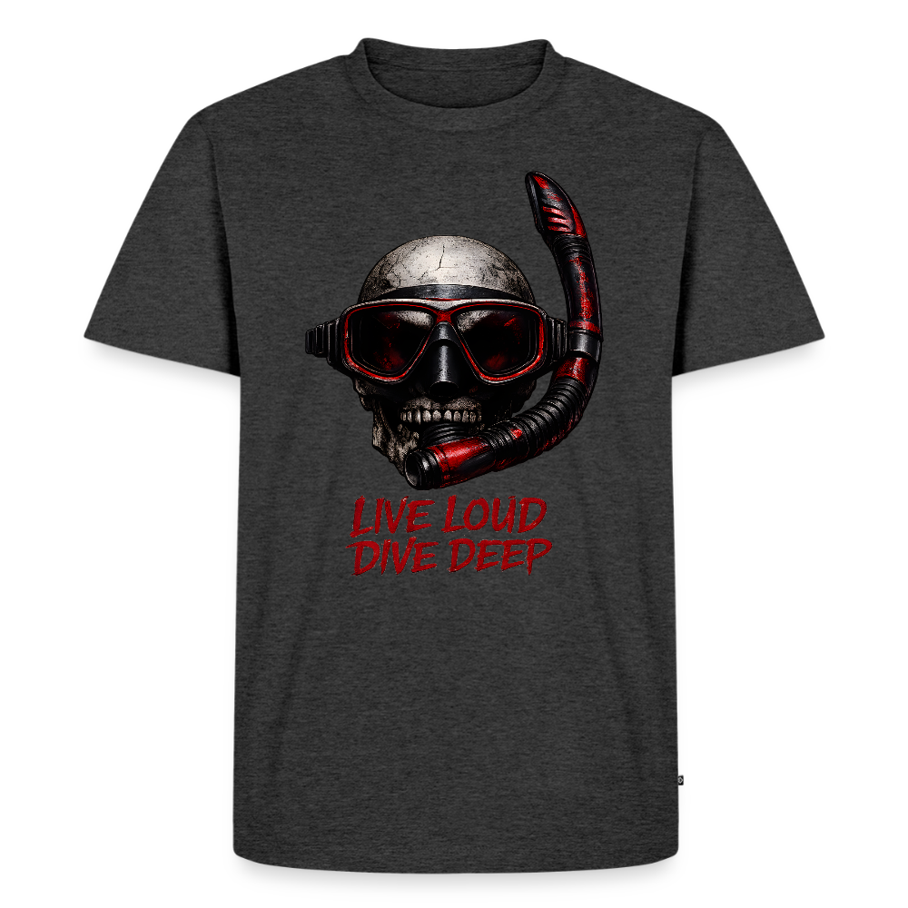 Live Loud Dive Deep – Taucher Totenkopf | Männer Premium T-Shirt - Anthrazit meliert