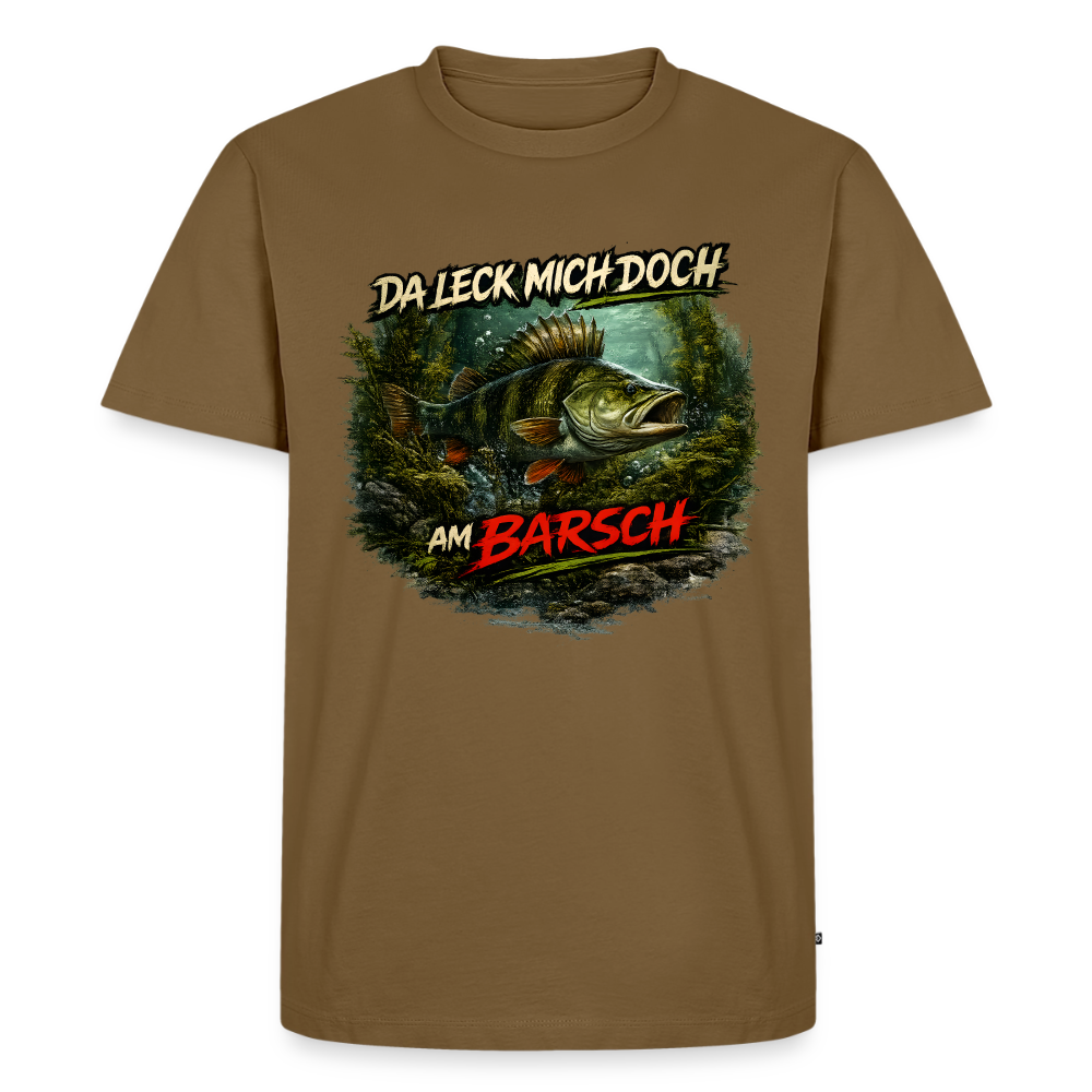 Da leck mich doch am Barsch – Deutscher Flussbarsch | Lustiges Angler Männer Premium T-Shirt - Nussbraun