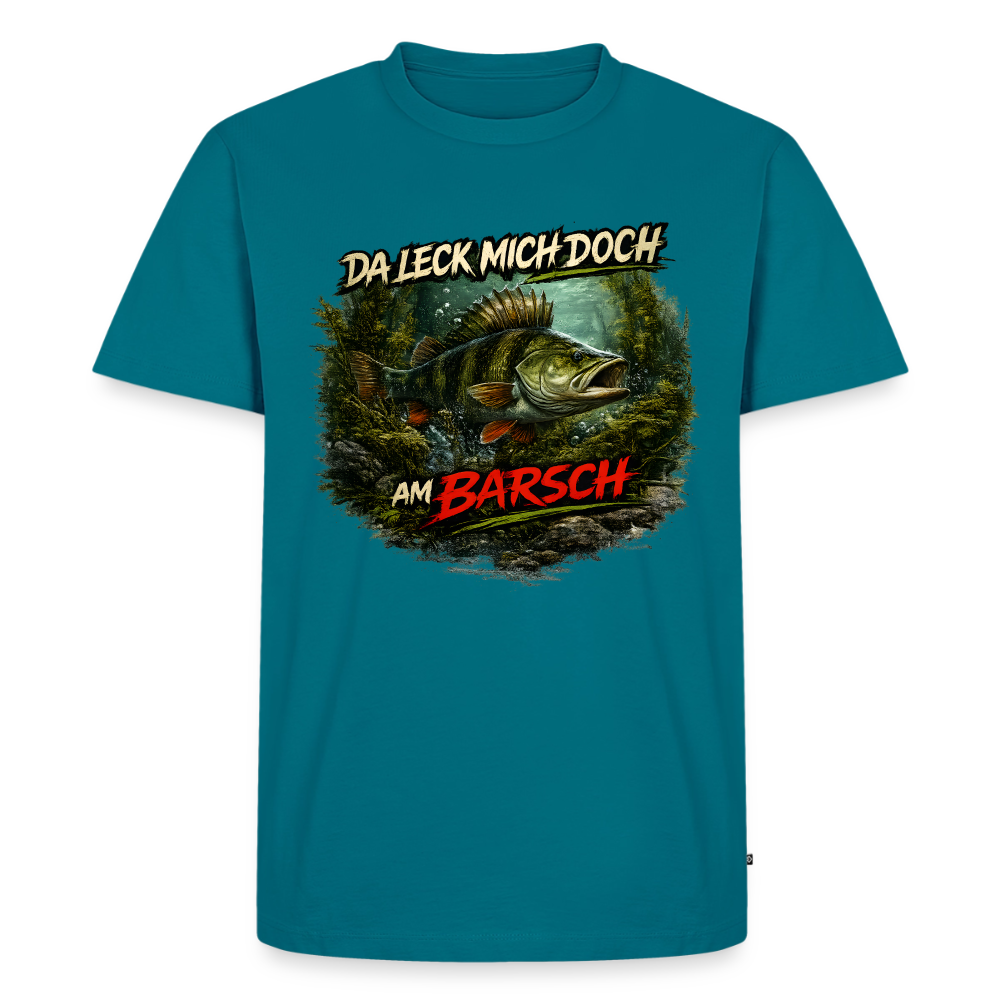 Da leck mich doch am Barsch – Deutscher Flussbarsch | Lustiges Angler Männer Premium T-Shirt - Petrol