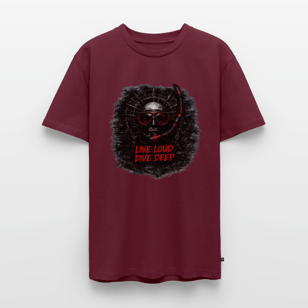 Live Loud Dive Deep – Taucher Totenkopf | Männer Premium T-Shirt - Burgunderrot