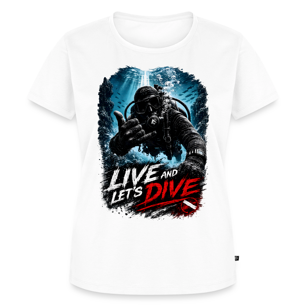 Live and Let's Dive | Tauchen | Frauen Premium T-Shirt - Weiß