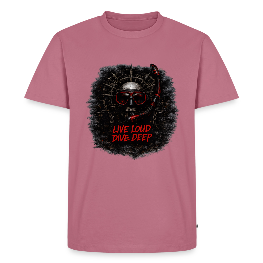 Live Loud Dive Deep – Taucher Totenkopf | Männer Premium T-Shirt - Mauve