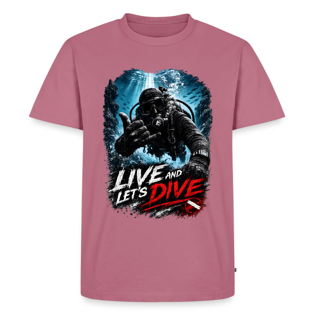 Live and Let's Dive | Tauchen | Männer Premium T-Shirt - Mauve