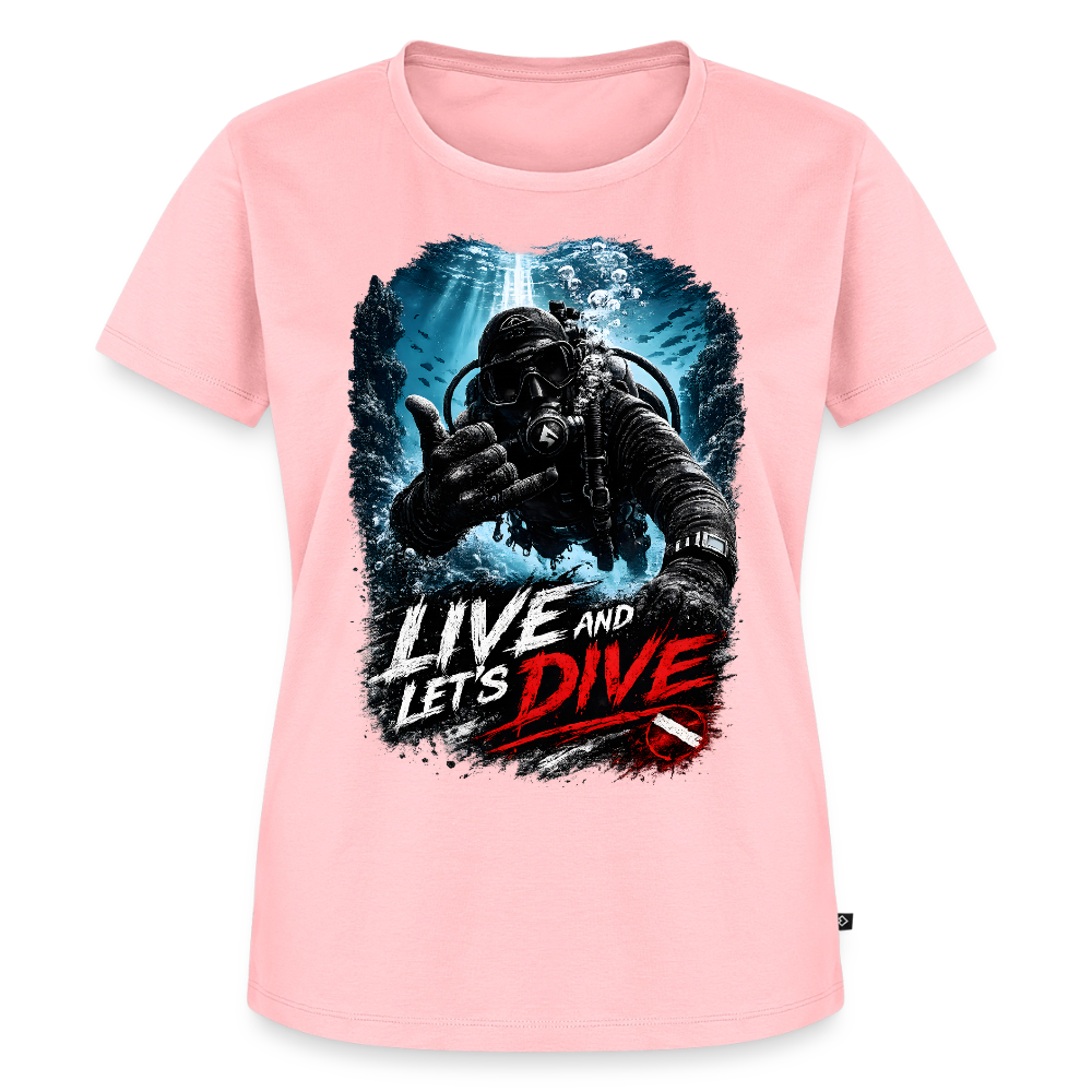 Live and Let's Dive | Tauchen | Frauen Premium T-Shirt - Rosa
