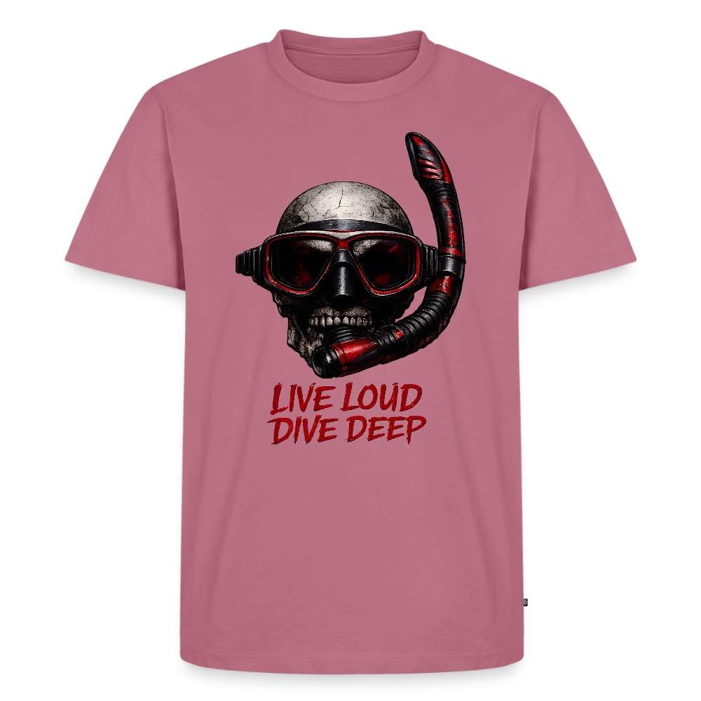Live Loud Dive Deep – Taucher Totenkopf | Männer Premium T-Shirt - Mauve