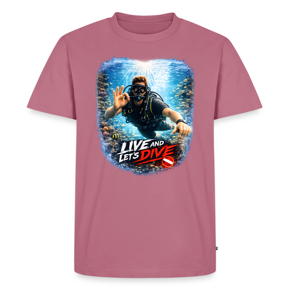 Live and Let's Dive | Tauchen | Männer Premium T-Shirt - Mauve